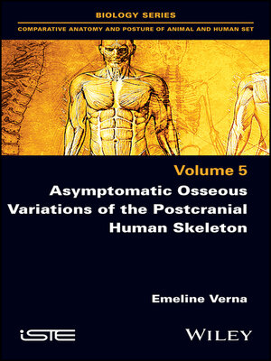 cover image of Asymptomatic Osseous Variations of the Postcranial Human Skeleton